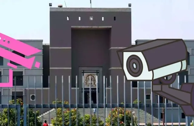 રાજ્યના કેટલા પોલીસ સ્ટેશનોમાં CCTV કેમેરા નથી તેનો સરકાર ખુલાસો કરે: ગુજરાત હાઈકોર્ટ